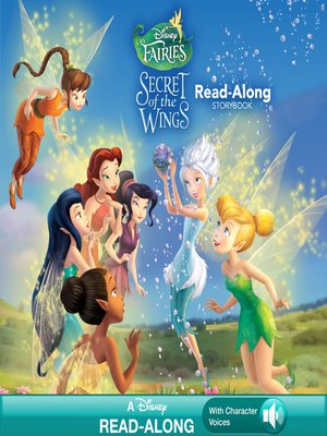 cover image of Tinker Bell: The Secret of the Wings Read-Along Storybook